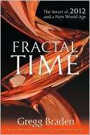 fractal time gregg braden paperback $ 11 82 nook book