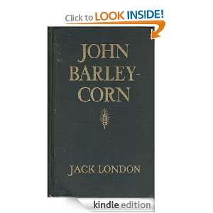 John Barleycorn Jack London  Kindle Store