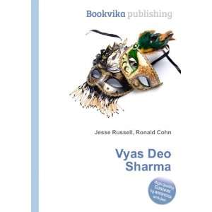 Vyas Deo Sharma Ronald Cohn Jesse Russell  Books