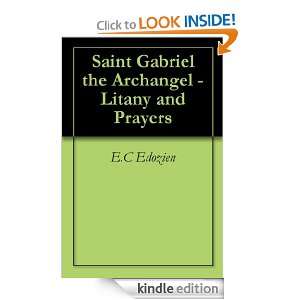 Saint Gabriel the Archangel   Litany and Prayers E.C Edozien  