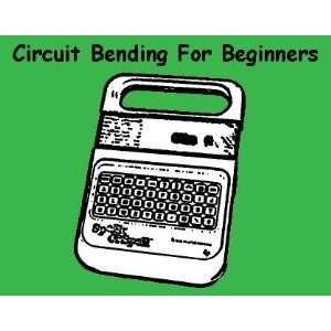 Circuit Bending for Beginners Video, CD ROM