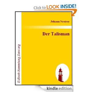  Der Talisman  Posse mit Gesang in drei Aufzügen (German 