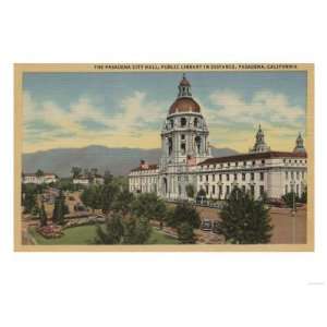 Pasadena, CA   View of City Hall & Public Library Premium Poster Print 