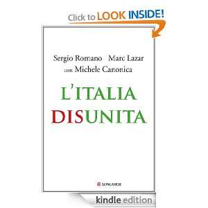 Italia disunita (Il Cammeo) (Italian Edition) Sergio Romano, Marc 