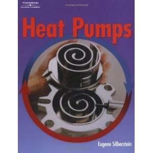  Heat Pumps [Paperback] Eugene Silberstein Books