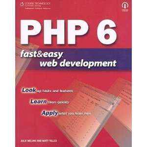   Easy Web Development [PHP 6 FAST & EASY WEB DEVE  OS]:  N/A : Books