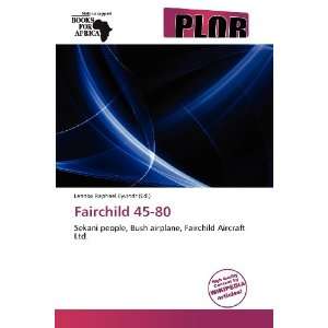    Fairchild 45 80 (9786136129532) Lennox Raphael Eyvindr Books