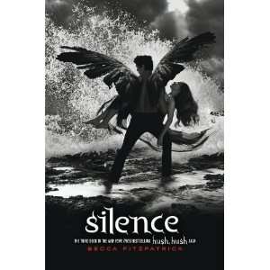    Silence (Hush, Hush Saga) [Hardcover] Becca Fitzpatrick Books