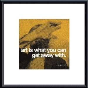  Andy Warhol Art is what you can get away with Metal Framed Art 