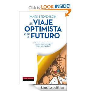 Un viaje optimista por el futuro (Ensayo (galaxia)) (Spanish Edition 
