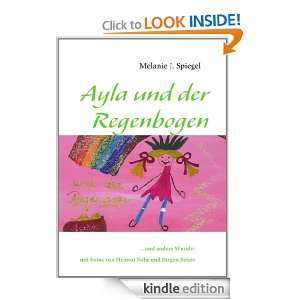 Ayla und der Regenbogen und andere Wunder (German Edition 