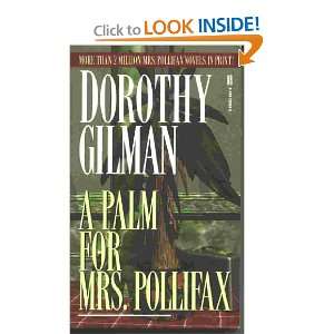  A PALM FOR MRS. POLLIFAX: Dorothy Gilman: Books