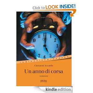 Un anno di corsa (Indicativo presente) (Italian Edition) Giovanni 