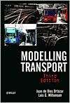Modelling Transport, (0471861103), Juan de Dios Ortuzar, Textbooks 