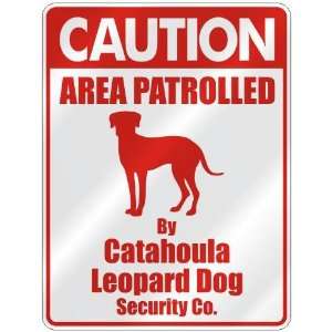   PATROLLED BY CATAHOULA LEOPARD DOG SECURITY CO.  PARKING SIGN DOG