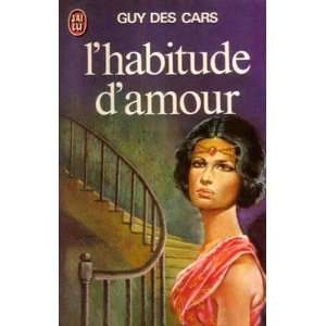  Lhabitude damour Cars Guy Des Books