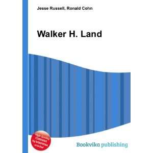  Walker H. Land Ronald Cohn Jesse Russell Books