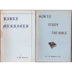  Bible Messages I. M. Haldeman Books