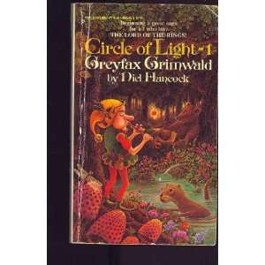  CIRCLE OF LIGHT #1 GREYFAX GRIMWALD Niel Hancock Books