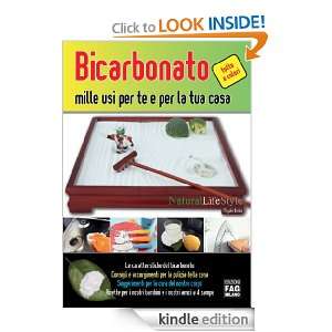 Bicarbonato mille usi per te e la tua casa (Italian Edition): Miyuki 