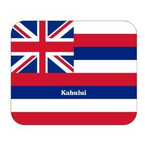  US State Flag   Kahului, Hawaii (HI) Mouse Pad: Everything 