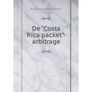   Packet Arbitrage (Dutch Edition) Herman Adriaan Van Karnebeek Books