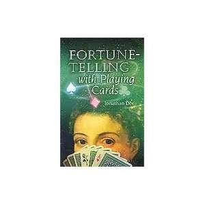   Fortune Telling with Playing Cards by Dee, Jonathan (BFORTEL): Beauty