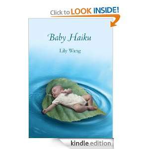 Baby Haiku 3 Line Poems For New Parents M.A. Lily Wang  
