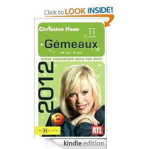 Gémeaux 2012 (French Edition) Christine HAAS  Kindle 