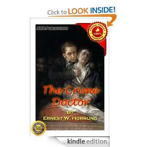The Crime Doctor Ernest William Hornung  Kindle Store