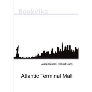  Atlantic Terminal Mall Ronald Cohn Jesse Russell Books
