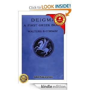 Deigma a first Greek book Robert Seymour Conway and Constance Daniel 