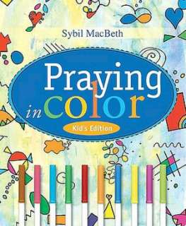   in Color Kids Edition by Sybil MacBeth, Paraclete Press  Paperback