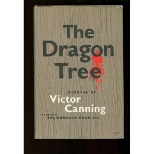  The Dragon Tree. [First Edition] Victor Canning Books