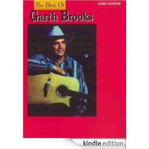 The Best of Garth Brooks (Easy Guitar Tab Edition) Garth Brooks 