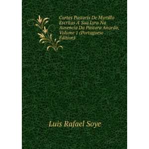  Cartas Pastoris De Myrtillo Escritas A Sua Lyra Na Ausencia 