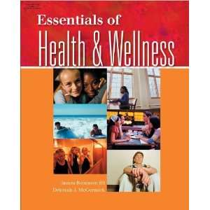   Essentials of Health and Wellness [Hardcover] James Robinson Books