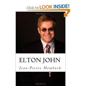 Elton John Jean Pierre Hombach 9781470140298  Books