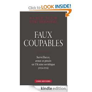 Faux coupables (HORS.COLL.) (French Edition) Alain Blum, Yuri 