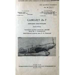  Lavochkin La 7 Aircraft Technical Manual   1945 Lavochkin Books