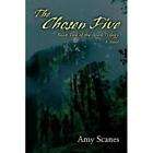 NEW The Chosen Five Book Two of the Abon Trilogy   Sca