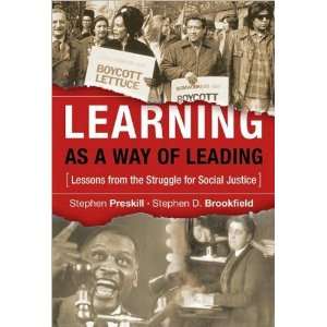   Lessons from the Struggle for Social Justice (Jossey Bass Higher and