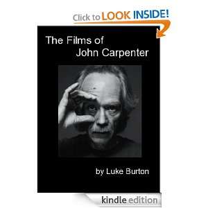 The Films of John Carpenter Luke Burton  Kindle Store