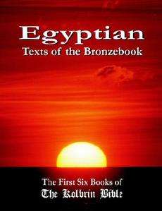 Egyptian Texts of the Bronzebook The First Six Books o 9781597720250 