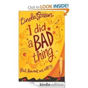 Did A Bad Thing Linda Green  Kindle Store