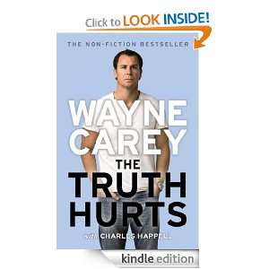 The Truth Hurts Wayne Carey  Kindle Store