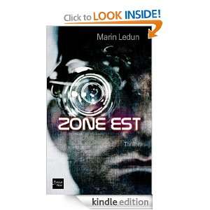 Zone est (French Edition) Marin LEDUN  Kindle Store