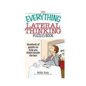    The Everything® Lateral Thinking Puzzles Book: Nikki Katz: Books