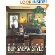 American Bungalow Style by Robert Winter ( Hardcover   May 1, 1996)