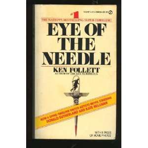  EYE OF THE NEEDLE: Ken Follett: Books